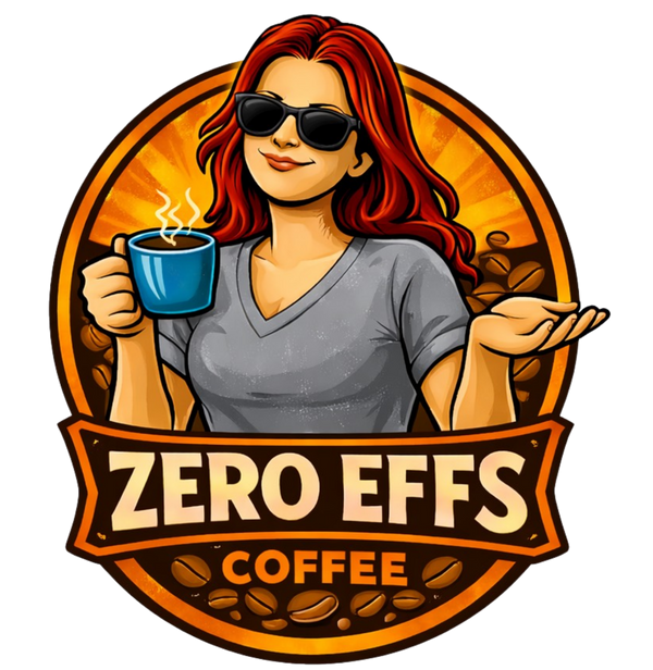 Zero Effs Coffee